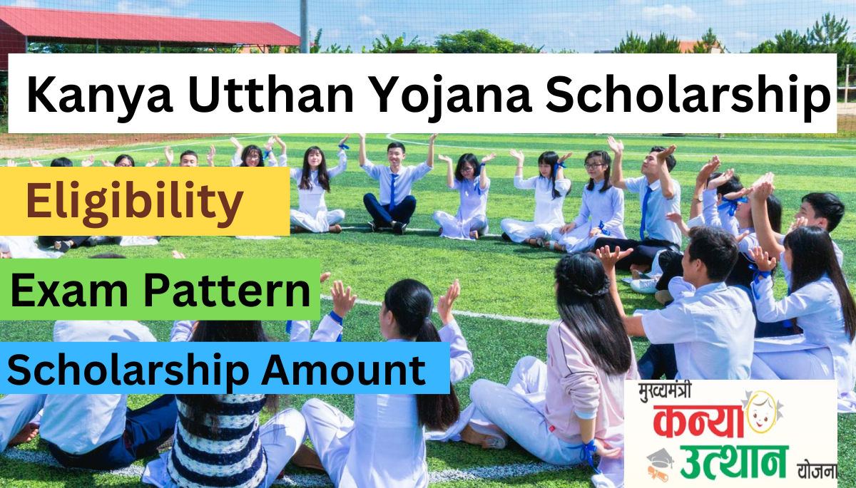 Kanya Utthan Yojana 2024 12th Pass, List, Apply StepbyStep Sarkari